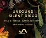 Unsound Silent Disco 2017