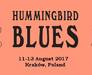 Hummingbird Blues 2017