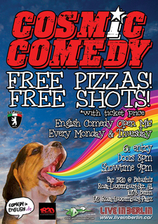 COSMIC COMEDY Open Mic : FREE PIZZA & SHOTS at Bar 1820, Mitte