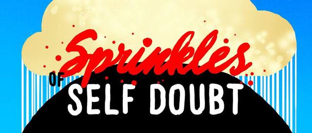 Sprinkles of Self Doubt: Stand-Up Comedy Show