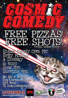 Cosmic Comedy Open Mic : Free PIZZA & SHOTS
