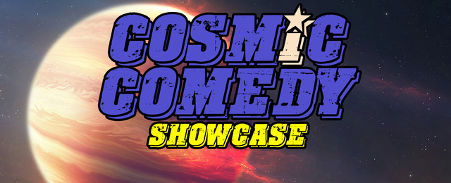 Cosmic Comedy : English Comedy Showcase