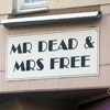 Mr Dead and Mrs Free