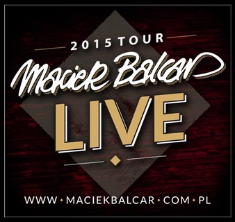 Maciek Balcar Live