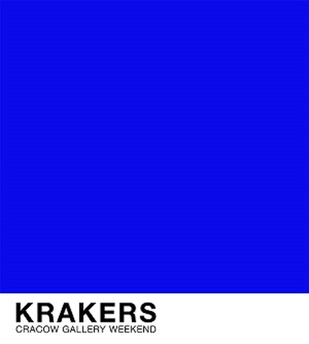 Krakers: Krakow Gallery Weekend 2017