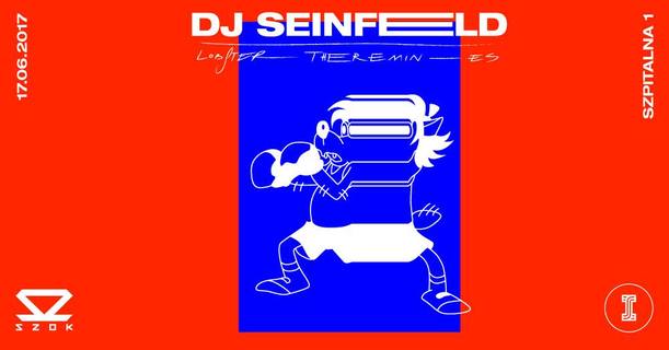 SZOK pres. DJ Seinfeld (Lobster Theremin)