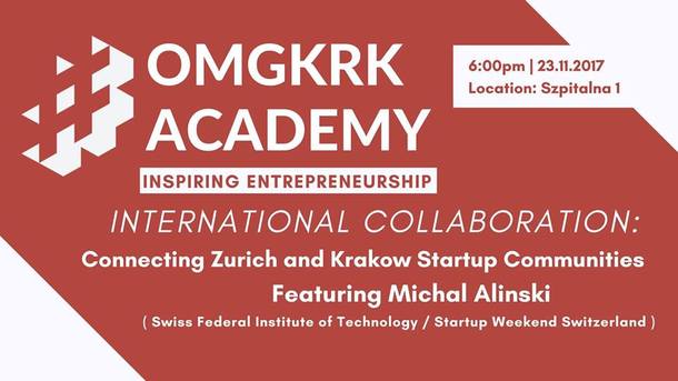 Omgkrk Academy #6: Connecting Zurich & KRK Startup Communities