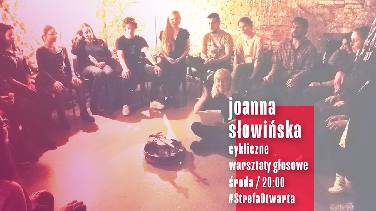 Joanna Słowińska: Voice Workshops Series