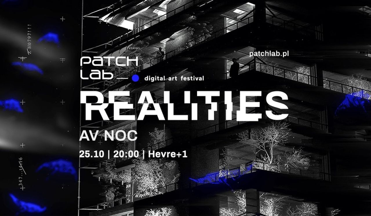 AV NIGHT Patchlab Digital Art Festival 2019