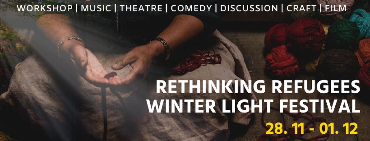 Rethinking Refugees Winter Light Festival