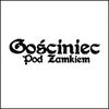 Gosciniec Pod Zamkiem