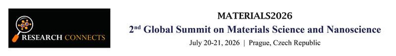 2nd Global Summit on Materials Science and Nanoscience