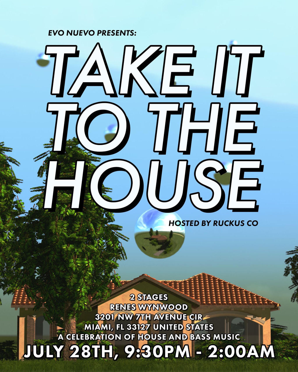 TAKE IT TO THE HOUSE : A celebration of House and Bass Music
