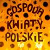 Gospoda Kwiaty Polskie