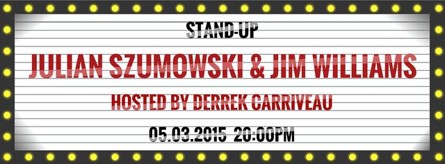 Stand-Up Comedy in English - Julian Szumowski & Jim Williams